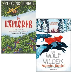 The Explorer and The Wolf Wilder By Katherine Rundell 2 Books Collection Set